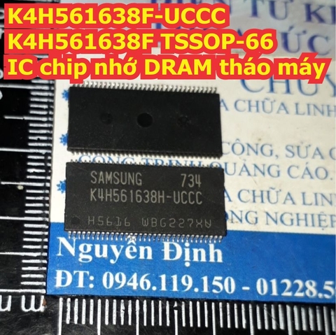 K4H561638F-UCCC K4H561638F 561638 TSSOP-66 IC chip nhớ DRAM tháo máy kde8164