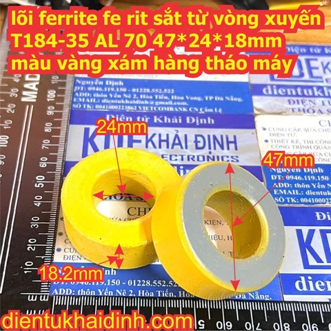lõi ferrite fe rit sắt từ vòng xuyến T184-14 47*24*18mm đen nâu nhạt T184-35 47*24*18mm vàng xám hàng tháo máy kde9026