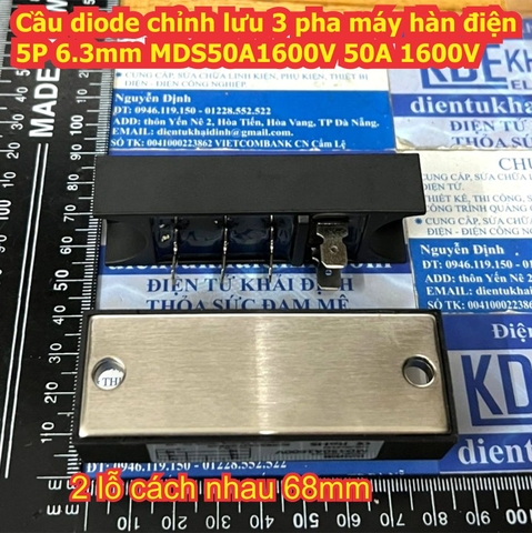 Diode cầu chỉnh lưu 3 pha máy hàn điện 5P 6.3mm MDS50A1600V / MDS501629H 50A 1600V kde9733
