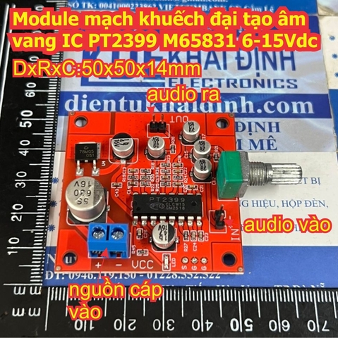 Module mạch khuếch đại tạo âm vang IC PT2399 M65831 6-15Vdc kde9747