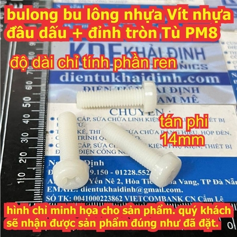 Bulong bu lông Vít pake nhựa đầu dấu + đỉnh tròn Tù PM8 M8 dài 15mm  ~ 50mm kde0245
