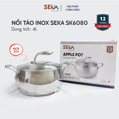 Nồi Táo Inox SEKA SK6080