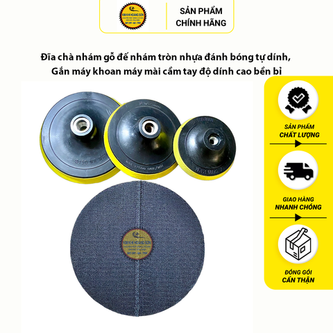 Đĩa chà nhám gỗ đế nhám tròn nhựa đánh bóng tự dính, gắn máy khoan máy mài cầm tay độ dính cao bền bỉ