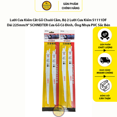 Bộ 2 Lưỡi Cưa Kiếm Cắt Gỗ Chuôi Cắm S1111DF Dài 225mm/9