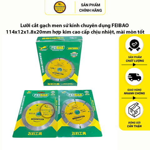Lưỡi cắt gạch men sứ kính chuyên dụng FEIBAO 114x12x1.8x20mm hợp kim cao cấp chịu nhiệt, mài mòn tốt