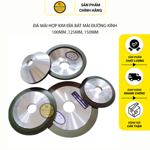 Đá đĩa hợp kim, bát mài đường kính 100/125/150mm chuyên mài lưỡi cưa hợp kim, các loại thép thông dụng
