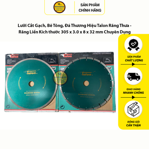 Lưỡi Cắt Gạch, Bê Tông, Đá Thương Hiệu Talon Răng Thưa - Răng Liền Kích thước 305 x 3.0 x 8 x 32 mm Chuyên Dụng