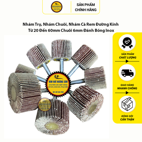 Nhám Trụ, Nhám Chuôi, Nhám Cà Rem Đường Kính Từ 20 Đến 60mm Chuôi 6mm Đánh Bóng Inox