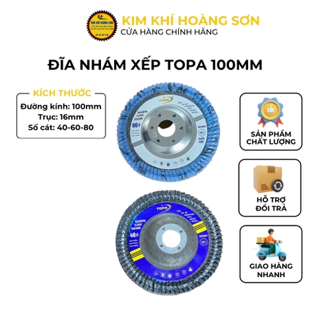 Đĩa nhám xếp TOPA chính hãng kích thước 100x16mm mài mòn, đánh bóng các mối hàn kim loại, gỗ đá
