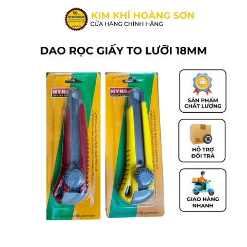 Dao rọc giấy to HYNS lưỡi dao 18mm, Dao trổ giấy cắt rạch đa năng theo không gỉ, độ cứng cao sử dụng trên nhiều vật liệu