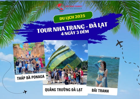 Tour Nha Trang - Đà Lạt 4 Ngày 3 Đêm [Trọn Gói - Giá Rẻ - Ưu Đãi 30%]