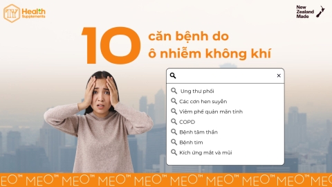10 căn bệnh bị ảnh hưởng bởi ô nhiễm không khí