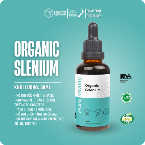 Organic Selenium - Tăng cường hệ miễn dịch, chống oxy hóa, giảm Cholesterol - TPBVSK