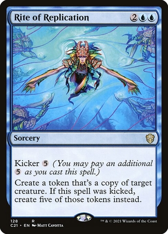 Magic: The Gathering - Commander 2021 - Rite of Replication (128)