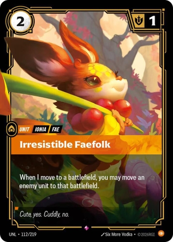 Riftbound TCG - Unleashed - Irresistible Faefolk (112/219) Foil