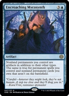 Magic the Gathering - Phyrexia: All Will Be One - Encroaching Mycosynth