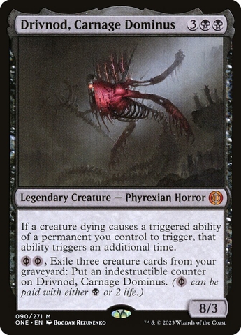 Magic the Gathering - Phyrexia: All Will Be One - Drivnod, Carnage Dominus