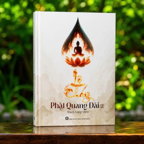 Tập Thơ Lệ Cháy Phật Quang Đài – Tập 1+ Tập 2 | Tỷ Kheo Thích Long Viễn