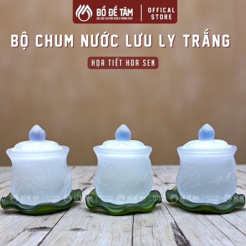 Bộ 3 Chum Nước Lưu Ly Thờ Cúng Cao Cấp, Màu Trắng Họa Tiết Hoa Sen, Bàn Thờ Phật, Gia Tiên