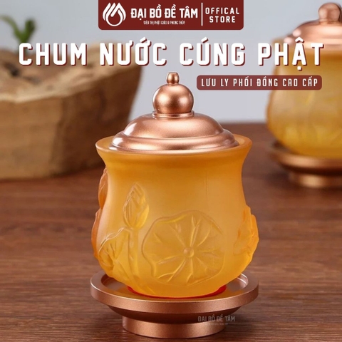 Chum Nước Lưu Ly Vàng Hổ Phách Chân Đồng Cao Cấp, Bộ Thờ Cúng Siêu Thị Bồ Đề Tâm