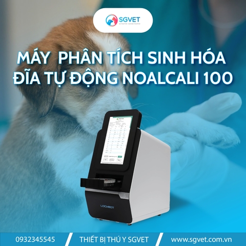 LÍ DO NÊN CHỌN MÁY PHÂN TÍCH SINH HÓA ĐĨA TỰ ĐỘNG LOCMEDT NOAHCALI-100 TẠI PHÒNG KHÁM THÚ Y