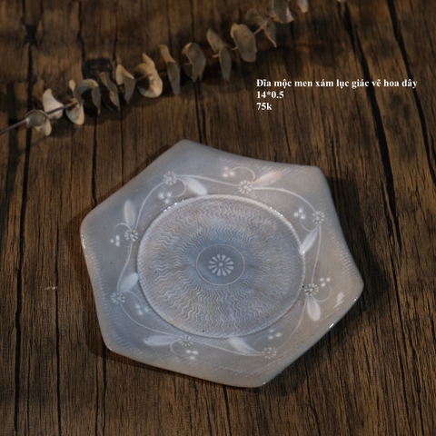 Đĩa mộc men Xám lục giác vẽ hoa dây