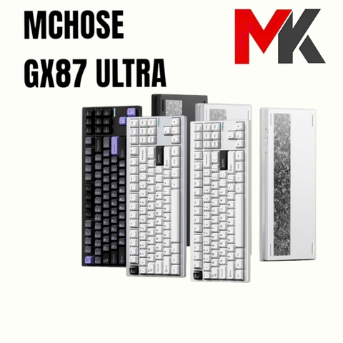 Bàn Phím Cơ Mchose GX87 Ultra - 87 Phím, Gasket Mount, Hotswap, PBT Doubleshot | MKShop