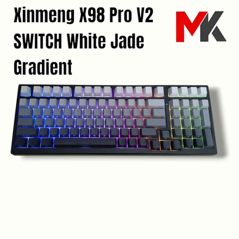 Bàn Phím Cơ Xinmeng X98 Pro v2 - 98% Layout, Mạch Xuôi, LED RGB, Hotswap | MKShop