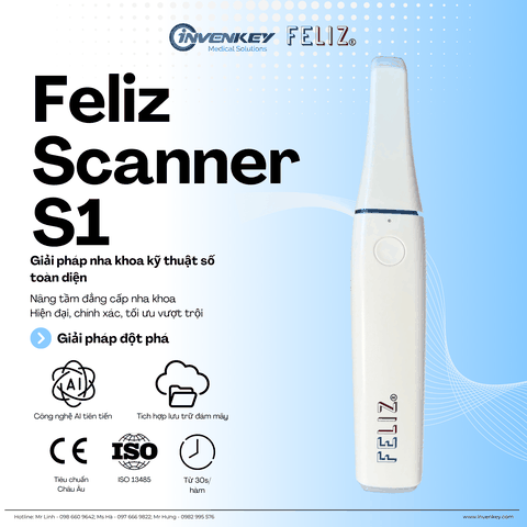 Máy quét nha khoa - Feliz Scanner S1