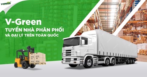 V-Green tuyển nhà phân phối và đại lý trên toàn quốc
