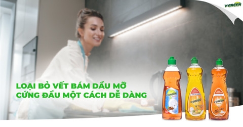 Loại bỏ vết bám dầu mỡ cứng đầu một cách dễ dàng với V-Green