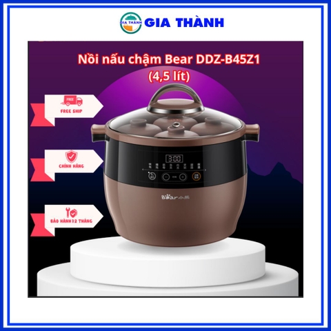 Nồi nấu chậm Bear DDZ-B45Z1 (4,5 lít) Bảo hành 18 tháng