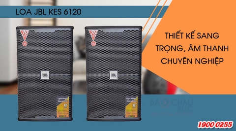 LOA FULL JBL KES6120 NHẬP KHẨU
