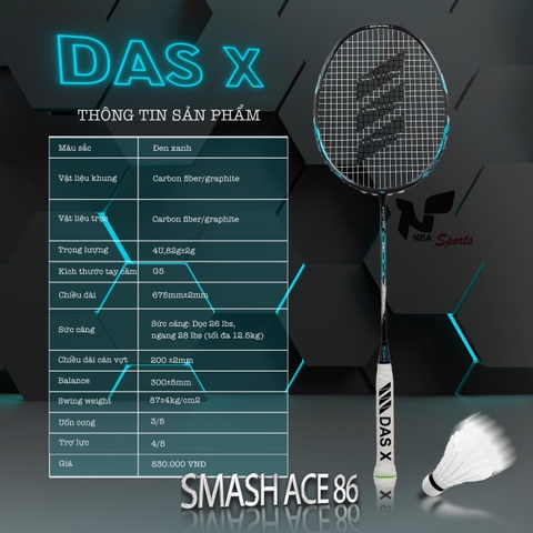 Vợt cầu lông DAS X SMASH ACE 86 Đen - Xanh Dương
