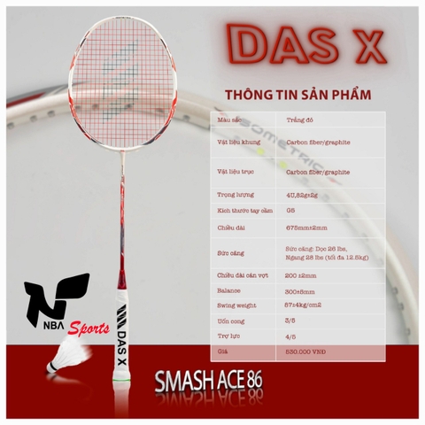 Vợt cầu lông DAS X SMASH ACE 86 Đỏ - Trắng
