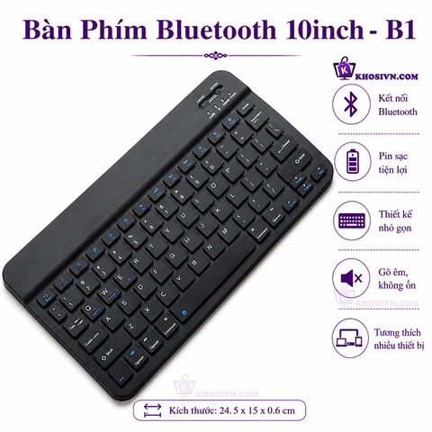 Bàn Phím Bluetooth Cho Điện Thoại Máy Tính Bảng Không Dây 10 inch B1
