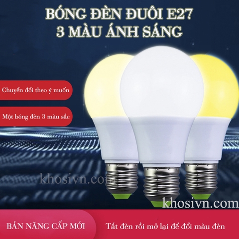 Bóng Đèn Led Bulb Đuôi E27 3 Màu