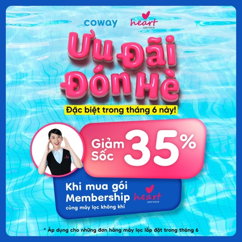 Ưu đãi mùa hè giảm ngay 35% gói Heart Service khi đăng ký dịch vụ kèm máy lọc không khí trong tháng 6, 7 và 8 này.