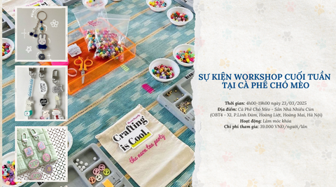 Sự kiện workshop cuối tuần tại Cà Phê Chó Mèo của Sân nhà nhiều chó