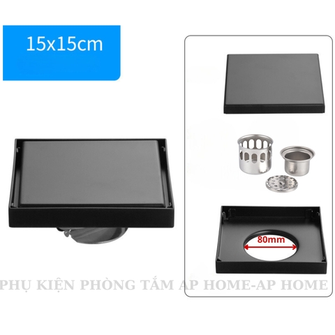 Phễu thu sàn vuông ô dán gạch 15x15cm chất liệu INOX 304 dày chắc chắn - AP HOME