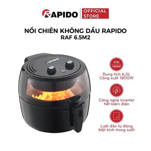 Nồi chiên không dầu Rapido RAF 6.5M2 sản xuất tại Việt Nam