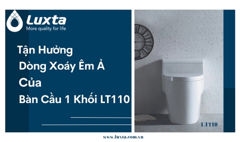 Bồn Cầu 1 Khối LUXTA LT110