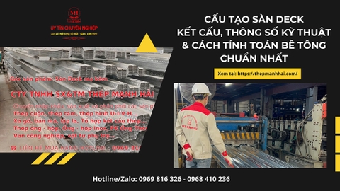 Cấu tạo sàn Deck: Kết cấu, thông số kỹ thuật & Cách tính toán bê tông chuẩn nhất
