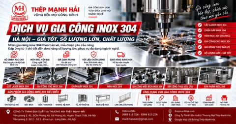 Dịch vụ gia công inox 304 Hà Nội giá tốt, số lượng lớn, chất lượng