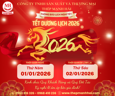 THÔNG BÁO LỊCH NGHỈ TẾT DƯƠNG LỊCH 2026 | CÔNG TY THÉP MẠNH HẢI