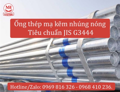 Ống thép mạ kẽm nhúng nóng tiêu chuẩn JIS G3444
