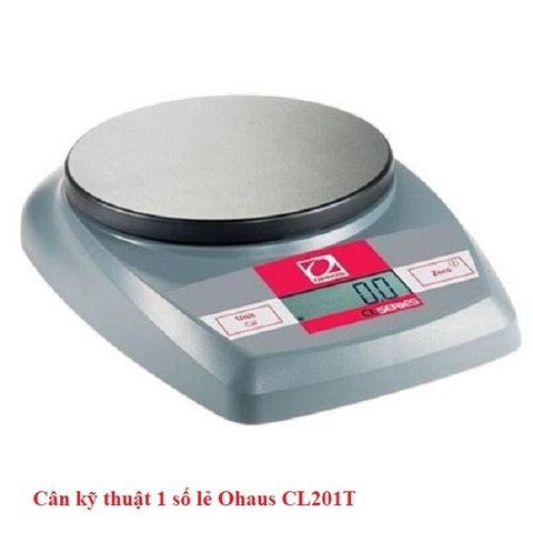 Cân kỹ thuật 1 số lẻ Ohaus CL201T