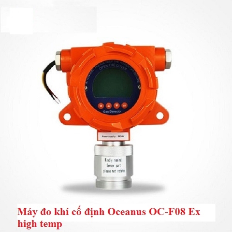Máy đo khí cố định Oceanus OC-F08 Ex high temp (0 ~ 100%LEL,high temp)