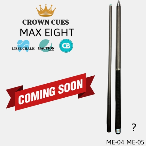 (SẮP RA MẮT) CROWN CUES MAX EIGHT