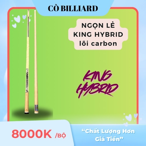 Ngọn KING HYBRID - mộc công nghệ lõi carbon đa tầng